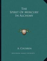 The Spirit of Mercury in Alchemy