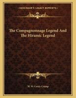The Compagnonnage Legend and the Hiramic Legend