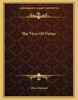 The Vices of Virtue