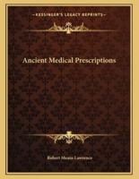 Ancient Medical Prescriptions