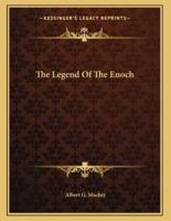 The Legend Of The Enoch