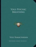 Yogi Psychic Breathing