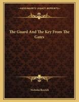 The Guard and the Key from the Gates