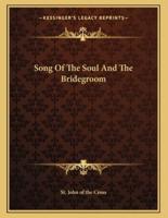 Song of the Soul and the Bridegroom