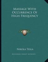 Massage With Occurrence of High Frequency