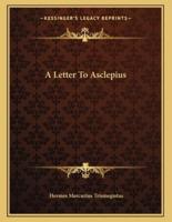 A Letter to Asclepius