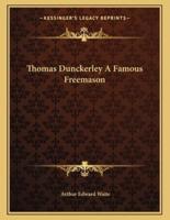 Thomas Dunckerley a Famous Freemason