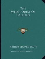 The Welsh Quest of Galahad