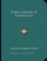 Three Credos of Eliphas Levi