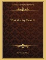 What Men Say About Us