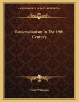 Rosicrucianism in the 19th Century