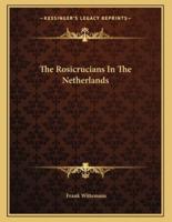 The Rosicrucians in the Netherlands