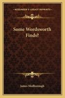 Some Wordsworth Finds?