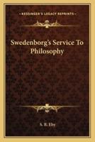 Swedenborg's Service To Philosophy