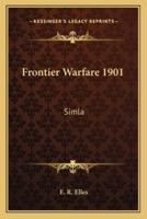 Frontier Warfare 1901