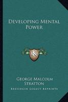 Developing Mental Power