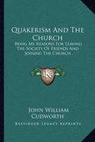 Quakerism And The Church