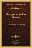 Madagascar And Its Martyrs