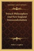 French Philosophers And New England Transcendentalism