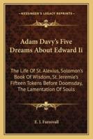 Adam Davy's Five Dreams About Edward Ii