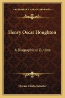 Henry Oscar Houghton
