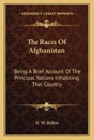 The Races Of Afghanistan