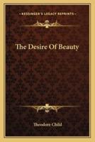 The Desire Of Beauty