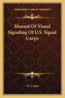 Manual of Visual Signaling of U.S. Signal Corps