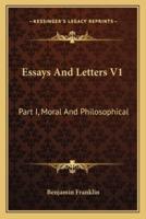 Essays And Letters V1