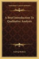 A Brief Introduction To Qualitative Analysis