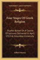 Four Stages Of Greek Religion