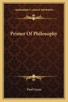 Primer Of Philosophy