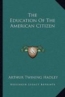The Education Of The American Citizen