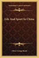 Life And Sport In China