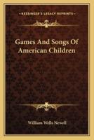 Games and Songs of American Children