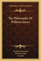 The Philosophy Of William James