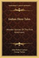 Indian Hero Tales