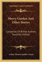 Merry-Garden And Other Stories