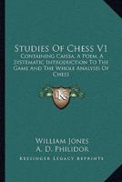 Studies of Chess V1