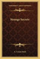 Strange Secrets