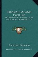 Prussianism And Pacifism