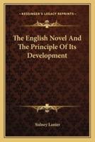 The English Novel And The Principle Of Its Development