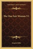 The One Fair Woman V1