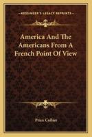 America And The Americans From A French Point Of View