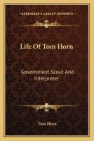 Life Of Tom Horn