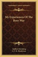 My Experiences Of The Boer War