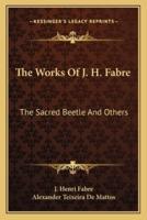 The Works Of J. H. Fabre