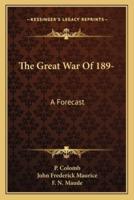 The Great War Of 189-