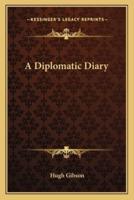 A Diplomatic Diary