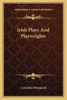 Irish Plays And Playwrights